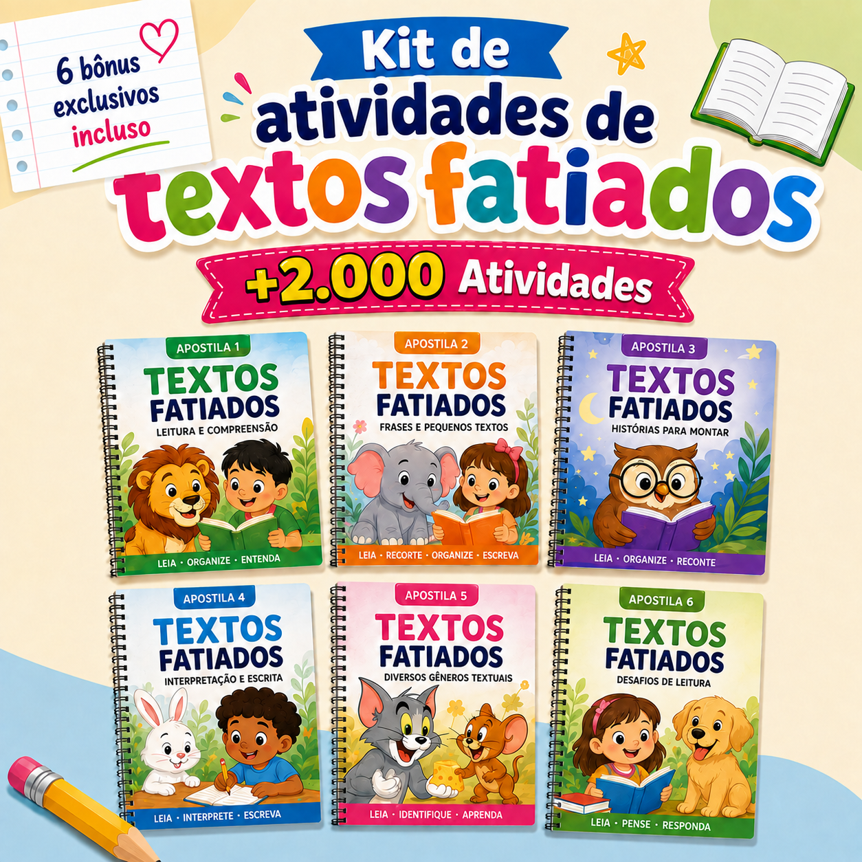 Kit de atividades de textos fatiados com 6 apostilas e +2.000 atividades